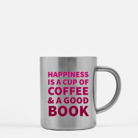 Happiness Is A Cup Of Coffee A Good Book Gold & Silver Mug (Color: Silver, size: 11oz)